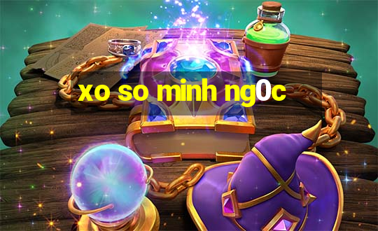 xo so minh ng0c