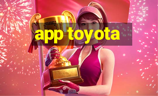 app toyota