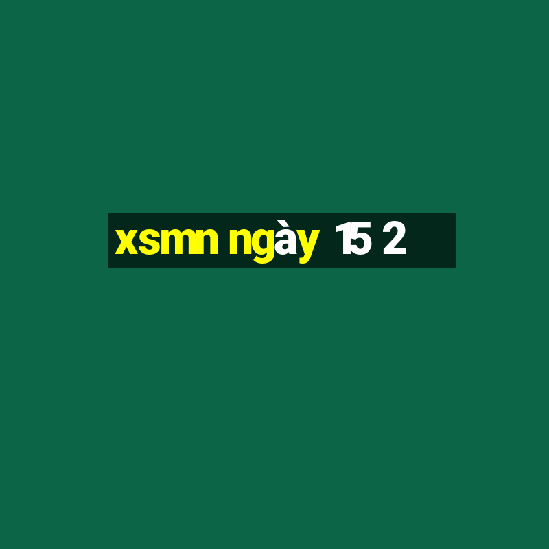 xsmn ngày 15 2