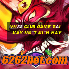 Vn88 Club Game Bài Hay Nhất Hiện Nay