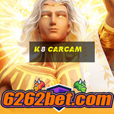 k8 carcam