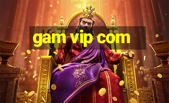 gam vip com