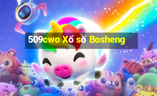 509cwo Xổ số Bosheng