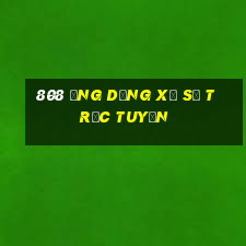 808 ứng dụng xổ số trực tuyến