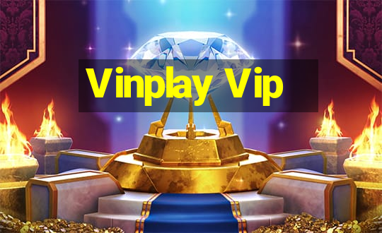 Vinplay Vip