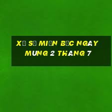 xổ số miền bắc ngày mùng 2 tháng 7