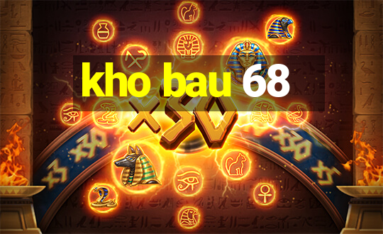 kho bau 68