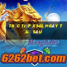 Trực tiếp XSGL ngày thứ sáu