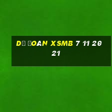 dự đoán xsmb 7 11 2021