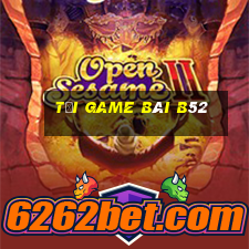 tải game bài b52