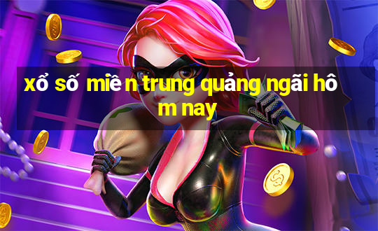 xổ số miền trung quảng ngãi hôm nay