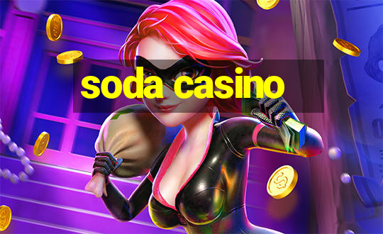 soda casino