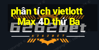 phân tích vietlott Max 4D thứ Ba