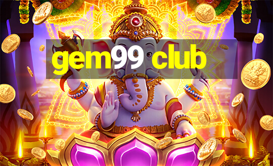 gem99 club