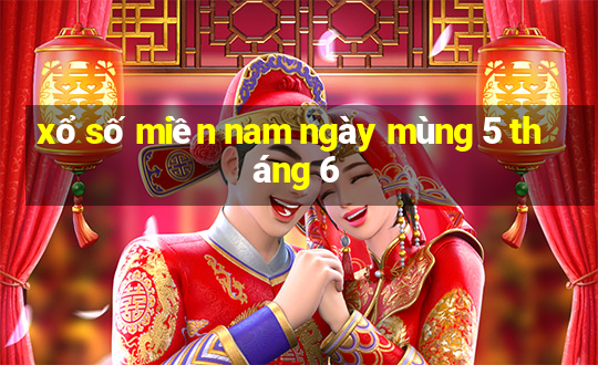 xổ số miền nam ngày mùng 5 tháng 6