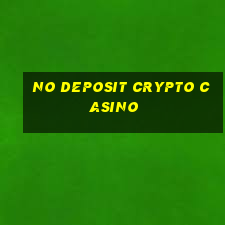 no deposit crypto casino