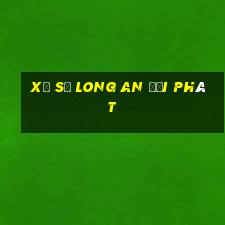 xổ số long an đại phát