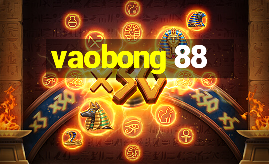 vaobong 88