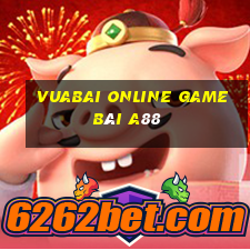 Vuabai Online Game Bài A88