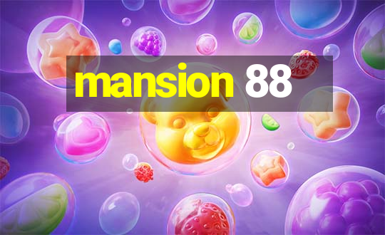 mansion 88