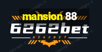 mansion 88