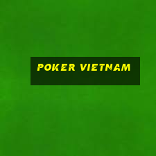 poker vietnam