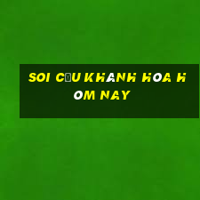 soi cầu khánh hòa hôm nay