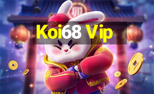 Koi68 Vip