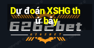 Dự đoán XSHG thứ bảy