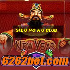 sieu no hu club