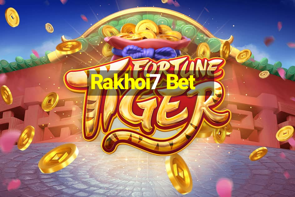 Rakhoi7 Bet