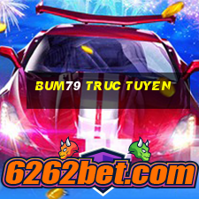 bum79 truc tuyen