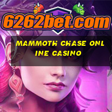 mammoth chase online casino