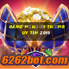 game nổ hũ đổi thưởng uy tín 2019