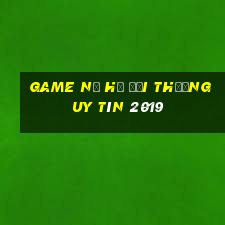 game nổ hũ đổi thưởng uy tín 2019