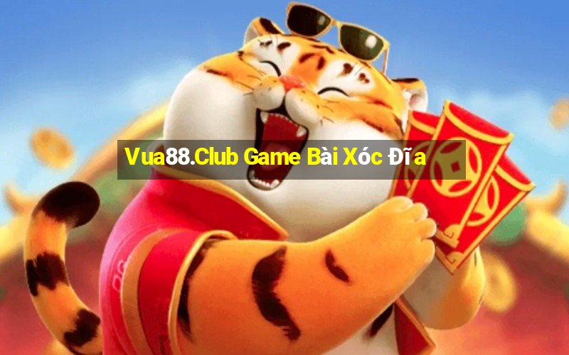 Vua88.Club Game Bài Xóc Đĩa