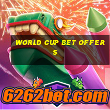 world cup bet offers