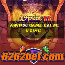 Awin68 Game Bài Mậu Binh