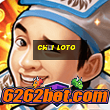 chơi loto