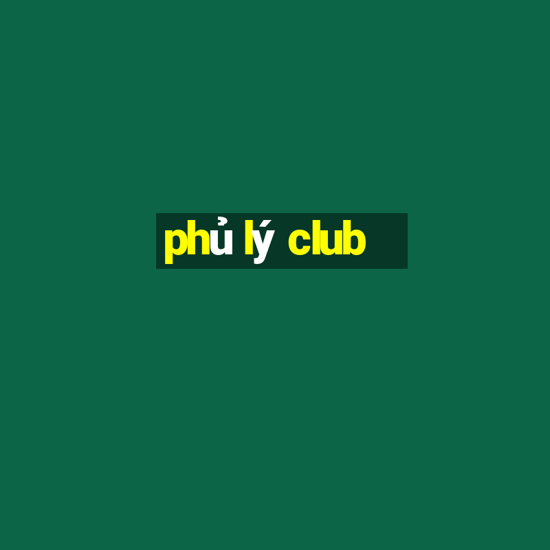 phủ lý club