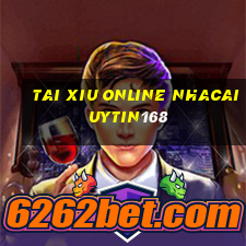 tai xiu online nhacaiuytin168