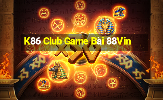 K86 Club Game Bài 88Vin