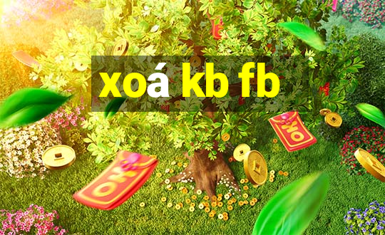 xoá kb fb