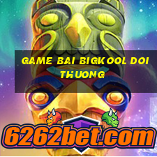 game bai bigkool doi thuong