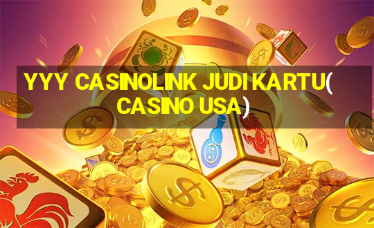 YYY CASINOLINK JUDI KARTU(CASINO USA)