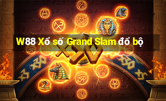 W88 Xổ số Grand Slam đổ bộ