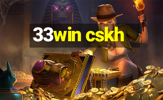 33win cskh