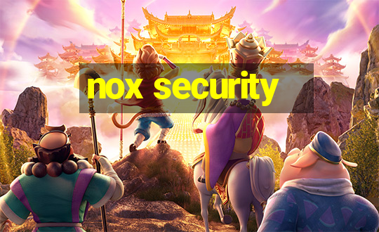 nox security