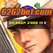 du doan xsmb 13 9