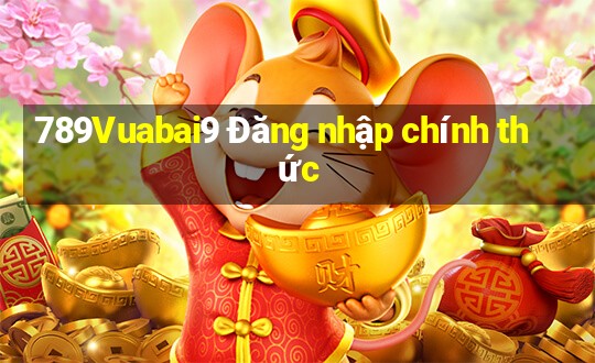 789Vuabai9 Đăng nhập chính thức